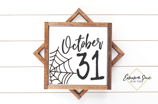 October 31 -  Halloween Sign Printable Art Farmhouse Style  - Digital File